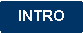Rectangle  coins arrondis: INTRO